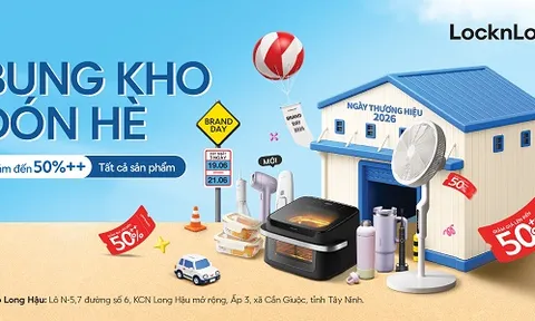 Săn deal Brand Day ‘giải nhiệt’ hè tại kho LocknLock Long Hậu, ưu đãi sâu đến 50%++